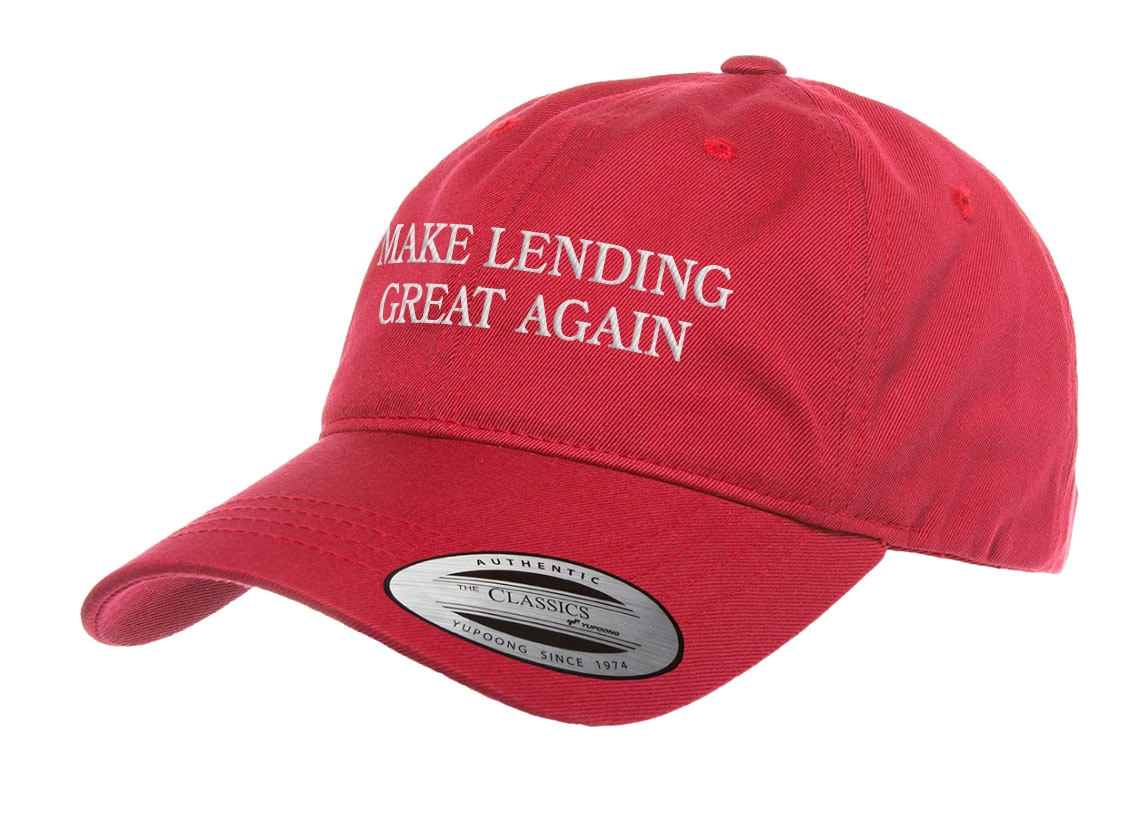 Making Lending Great Again